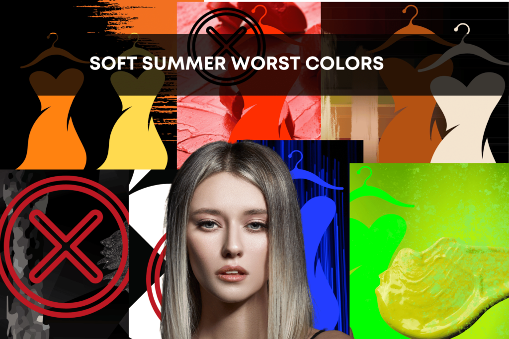 Worst Colors for Soft Summers with Soft Summer Woman