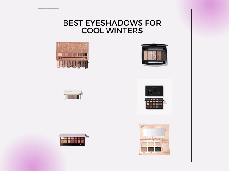 6 eyeshadow palettes for cool winters