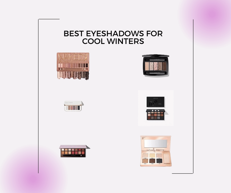 6 eyeshadow palettes for cool winters