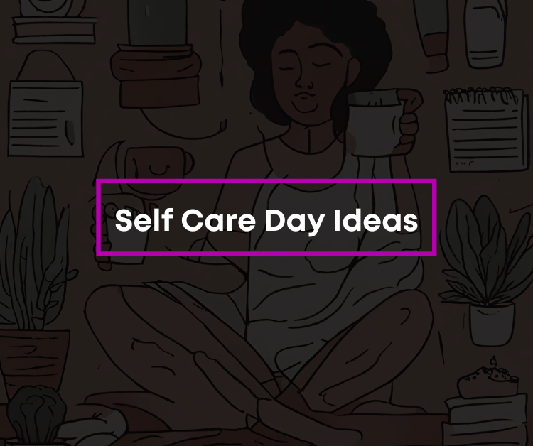 graphic for self care day ideas