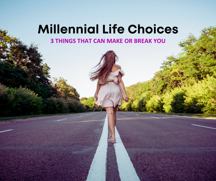 millennial on the road to lifes choices