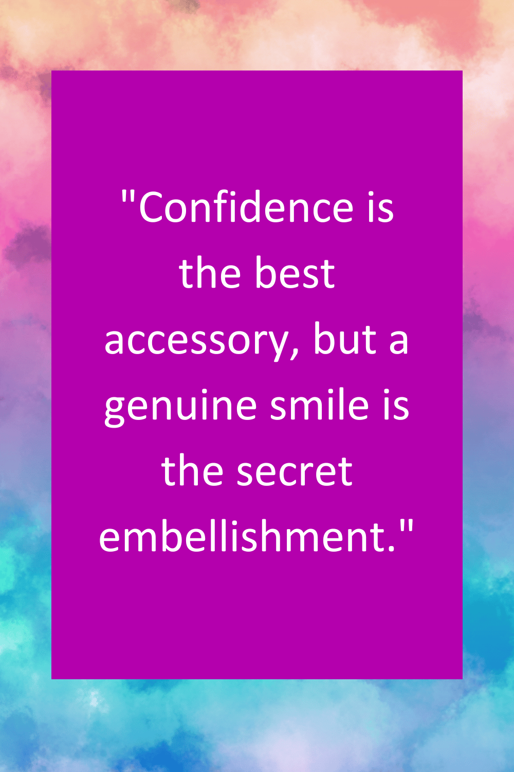Confidence-is-the-best-accessory-quotes