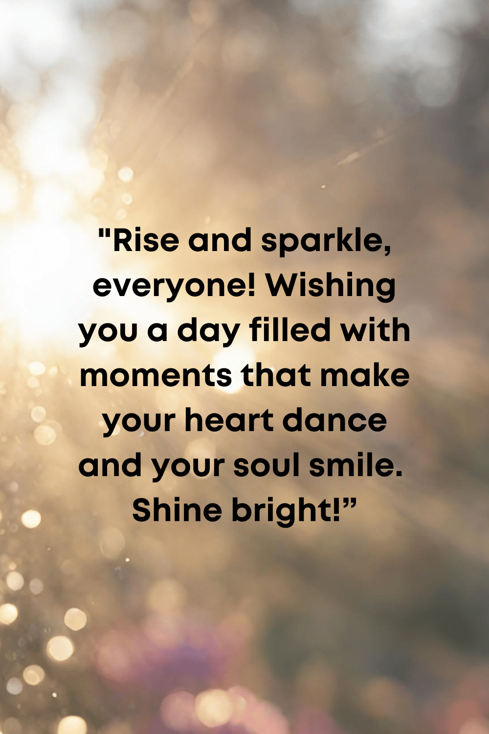 Good-Morning-Quotes-Shine-Bright