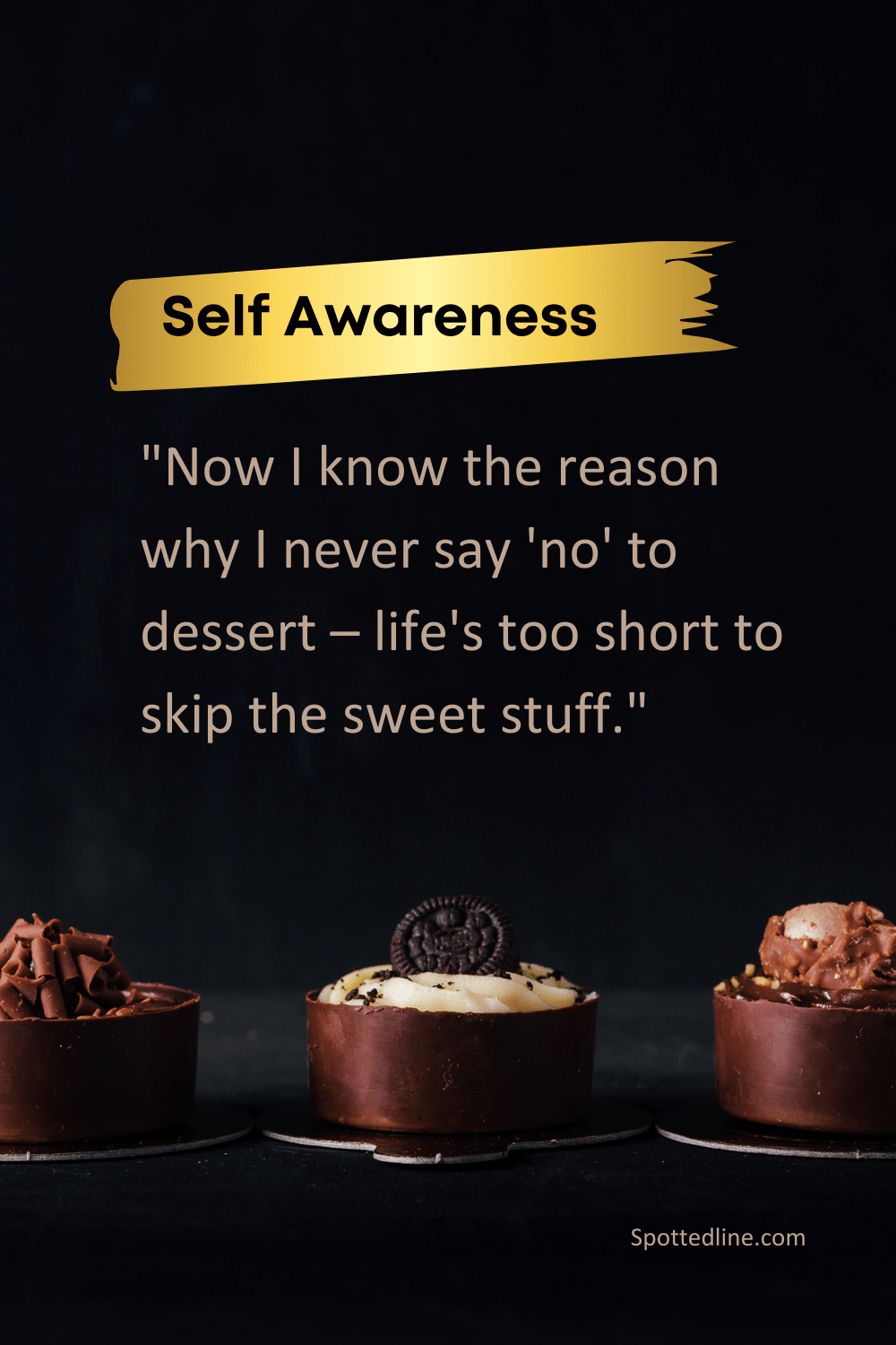 Self-Awareness-and-Dessert-Quotes
