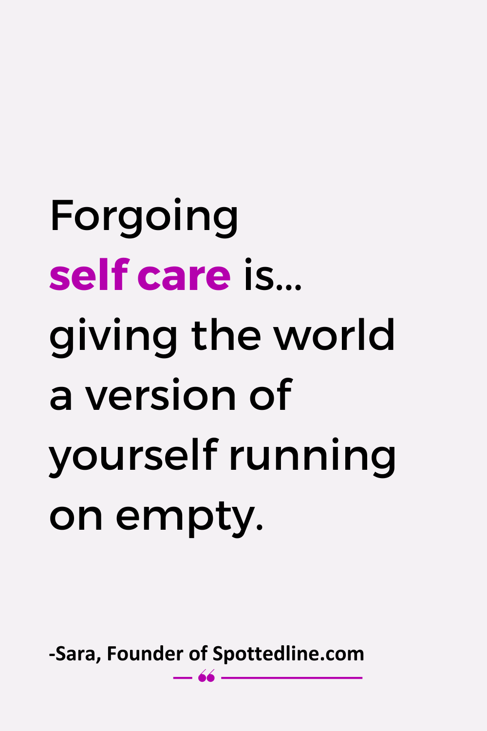 Self-care-quote-about-running-on-empty
