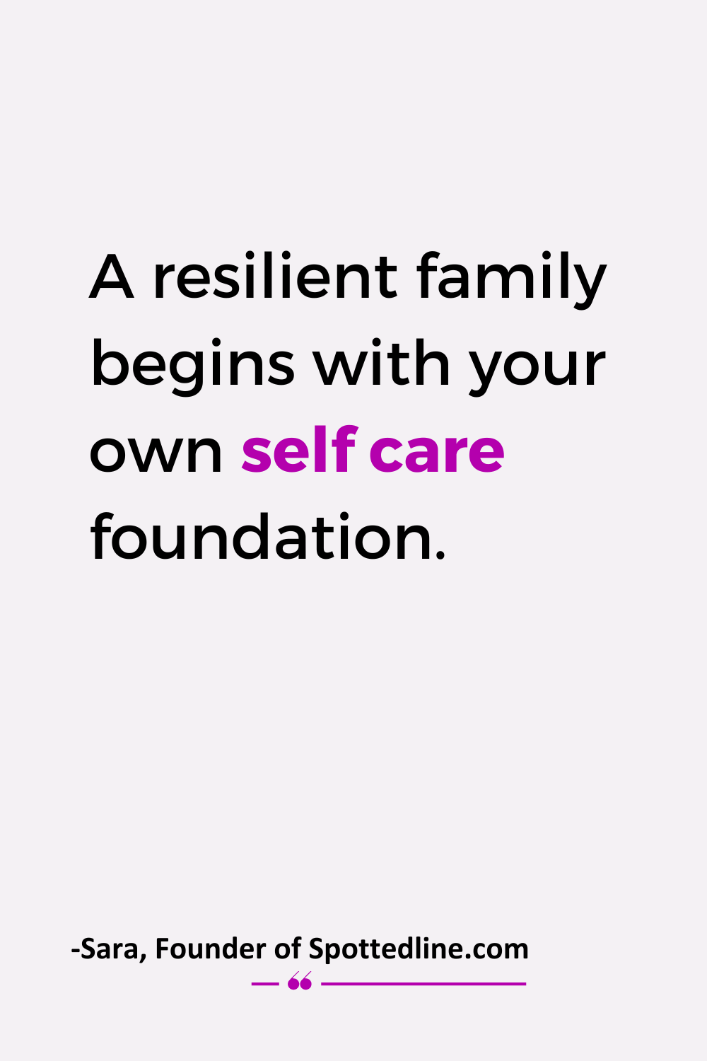 self-care-quote-about-a-resilient-family
